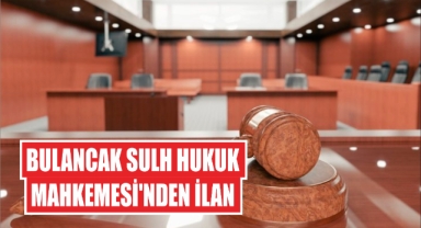 Bulancak Sulh Hukuk Mahkemesi'nden İlan