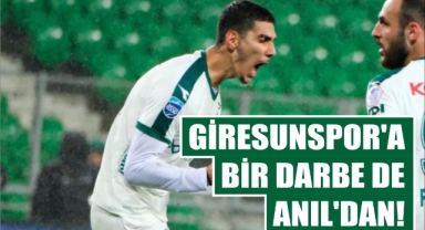 Giresunspor’a Bir Darbe de Anıl’dan!