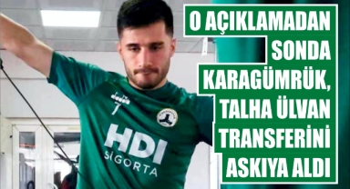 O Açıklamadan Sonda Karagümrük, Talha Ülvan Transferini Askıya Aldı