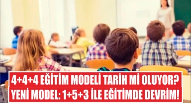 4+4+4 Eğitim Modeli Tarih mi Oluyor? Yeni Model: 1+5+3 ile Eğitimde Devrim!