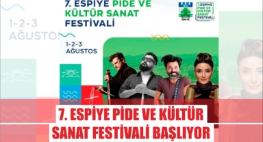 7. Espiye Pide ve Kültür Sanat Festivali Başlıyor