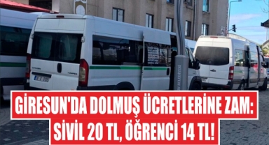 Giresun'da Dolmuş Ücretlerine Zam: Sivil 20 TL, Öğrenci 14 TL!