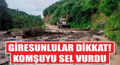 Giresunlular Dikkat! Komşuyu Sel Vurdu Evler Sular Altında Kaldı
