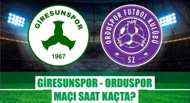 Giresunspor - Orduspor Maçı Saat Kaçta?