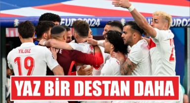 Hadi Türkiye yaz bir destan daha