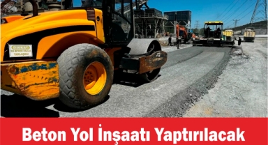 Bektaş Beton Yol İnşaatı Yaptırılacak