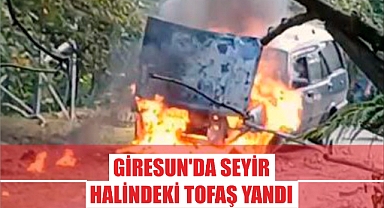 Giresun'da seyir halindeki Tofaş yandı