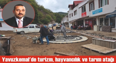 Yavuzkemal'de turizm, hayvancılık ve tarım atağı