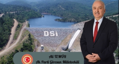 Giresun Milletvekili Temür Müjdeledi! Giresun’un Su Sorununu Çözmek İçin Dev Yatırım: Tatlı Su Göleti Projesi 2025'te Başlayacak
