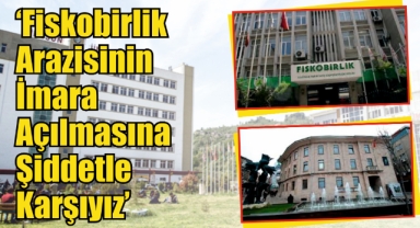 Giresun Üniversitesi Öğretim Üyeleri Derneği: ‘Fiskobirlik Arazisinin İmara Açılmasına Şiddetle Karşıyız’