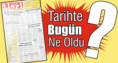 1985'ten Günümüze: İleri Gazetesi'nde 40 Yıl Önce Bugün