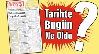 1985'ten Günümüze: İleri Gazetesi'nde 40 Yıl Önce Bugün