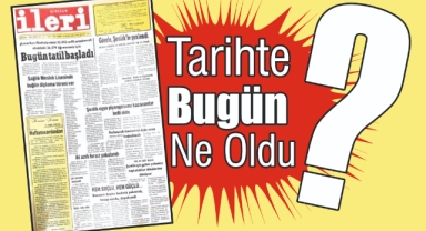 1985'ten Günümüze: İleri Gazetesi'nde 40 Yıl Önce Bugün