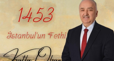 İstanbul’un Fethinin 572. Yıl Dönümünde Giresun Milletvekili Temür’den Anlamlı Mesaj