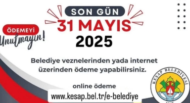 Keşap Belediyesi'nden Vergi Uyarısı: Son Gün 31 Mayıs!