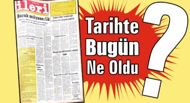 1985'ten Günümüze: İleri Gazetesi'nde 40 Yıl Önce Bugün