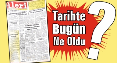 1985'ten Günümüze: İleri Gazetesi'nde 40 Yıl Önce Bugün