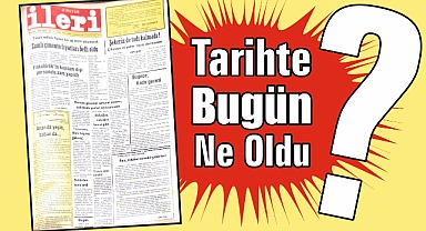 1985'ten Günümüze: İleri Gazetesi'nde 40 Yıl Önce Bugün
