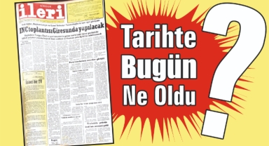 1985'ten Günümüze: İleri Gazetesi'nde 40 Yıl Önce Bugün
