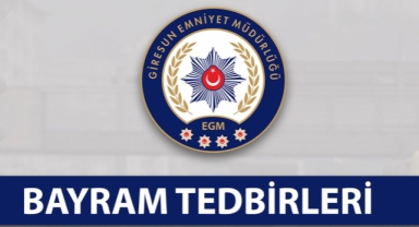 Giresun Emniyet Müdürlüğü’nden Bayram Tedbirleri: 1640 Personel Görev Başında