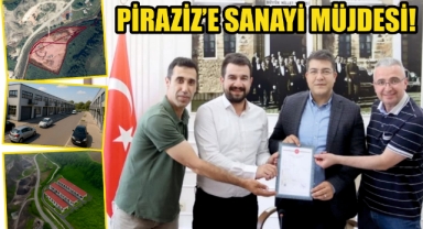 Piraziz’e Sanayi Müjdesi! 15 Dönümlük Alan Belediyeye Kamulaştırıldı