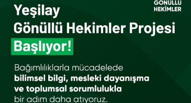 Yeşilay Bağımlılıkla Mücadelede Önemli Bir Projeyi Daha Hayata Geçiriyor! Son Başvuru Tarihi Ne Zaman?