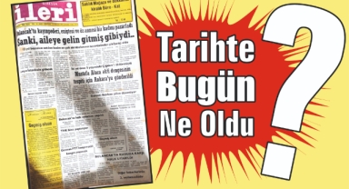 1985'ten Günümüze: İleri Gazetesi'nde 40 Yıl Önce Bugün