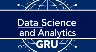 Giresun Üniversitesi Veri Bilimi ve Analitiği Bölümü İlk Öğrencilerini Bekliyor