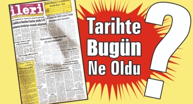 1985'ten Günümüze: İleri Gazetesi'nde 40 Yıl Önce Bugün
