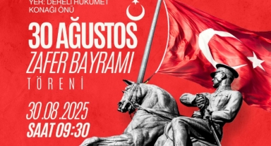Dereli’de 30 Ağustos Zafer Bayramı Coşkusu Yaşanacak