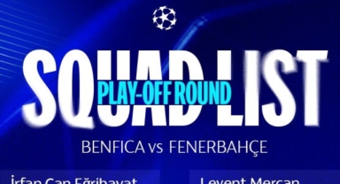 Fenerbahçe’nin Benfica maçı kamp kadrosu belli oldu