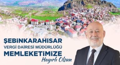 Şebinkarahisar’a Vergi Dairesi Müdürlüğü Müjdesi: 8 Eylül’de Açılıyor!
