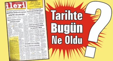 1985'ten Günümüze: İleri Gazetesi'nde 40 Yıl Önce Bugün
