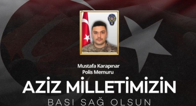Vali Serdengeçti’den Şehit Polis Mustafa Karapınar İçin Taziye Mesajı