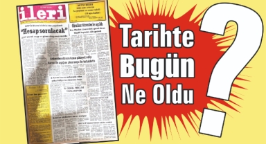 1985'ten Günümüze: İleri Gazetesi'nde 40 Yıl Önce Bugün