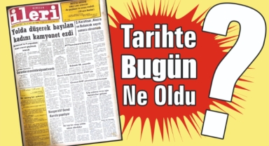 1985'ten Günümüze: İleri Gazetesi'nde 40 Yıl Önce Bugün