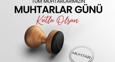 Giresun Valisisi Serdengeçti'den 19 Ekim Muhtarlar Günü'ne Özel Mesaj