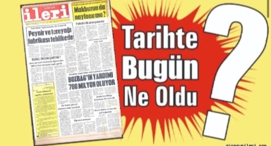 1985'ten Günümüze: İleri Gazetesi'nde 40 Yıl Önce Bugün
