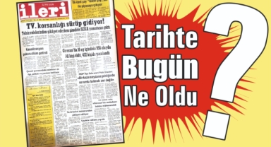 1985'ten Günümüze: İleri Gazetesi'nde 40 Yıl Önce Bugün