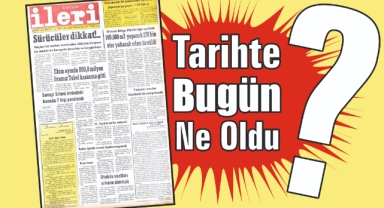 1985'ten Günümüze: İleri Gazetesi'nde 40 Yıl Önce Bugün