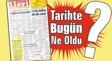 1985'ten Günümüze: İleri Gazetesi'nde 40 Yıl Önce Bugün