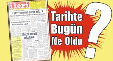1985'ten Günümüze: İleri Gazetesi'nde 40 Yıl Önce Bugün