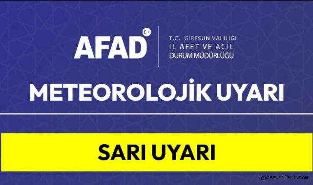 AFAD Duyurdu: Giresun'un O İlçelerine Dikkat!