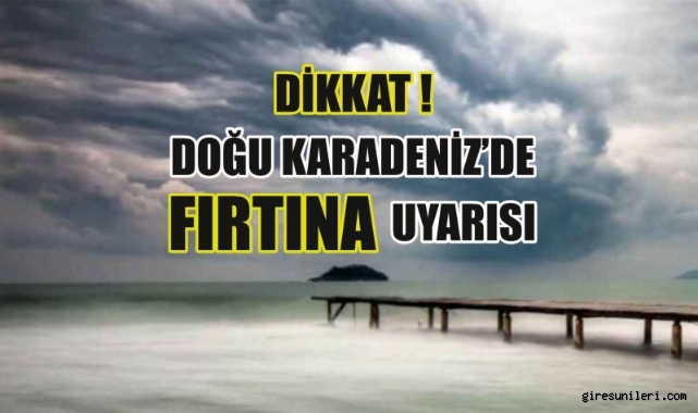 Doğu Karadeniz İçin Alarm... O Tarihlere Dikkat! Kuvvetli Rüzgâr ve Fırtına Geliyor