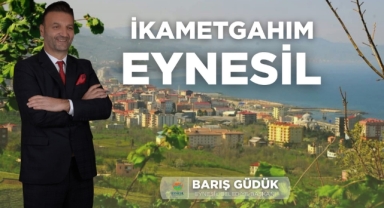 Eynesil Belediye Başkanı Güdük'ten Gurbetçilere Önemli Çağrı