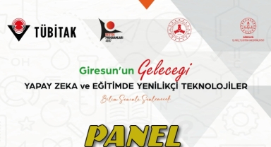 Giresun'da Yapay Zekâ ve Eğitim Teknolojileri Şöleni Başlıyor