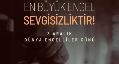 Giresun Milletvekili Temür’den  Engelliler Günü’nde Farkındalık Mesajı