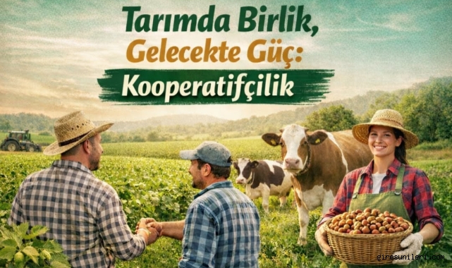Giresun Tarım Müdürlüğü’nden Kooperatifçilik Günü Mesajı