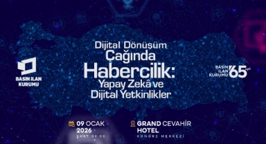Basın İlan Kurumu, dijital dönüşüm ekseninde haberciliğin geleceğini ele alıyor