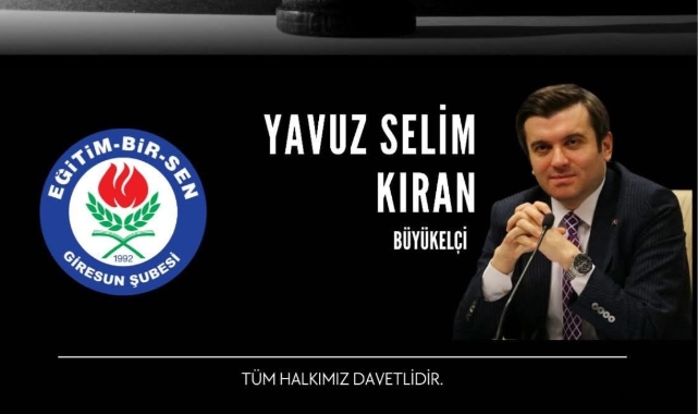 Büyükelçi Yavuz Selim Kıran Giresun’da Konferans Verecek
